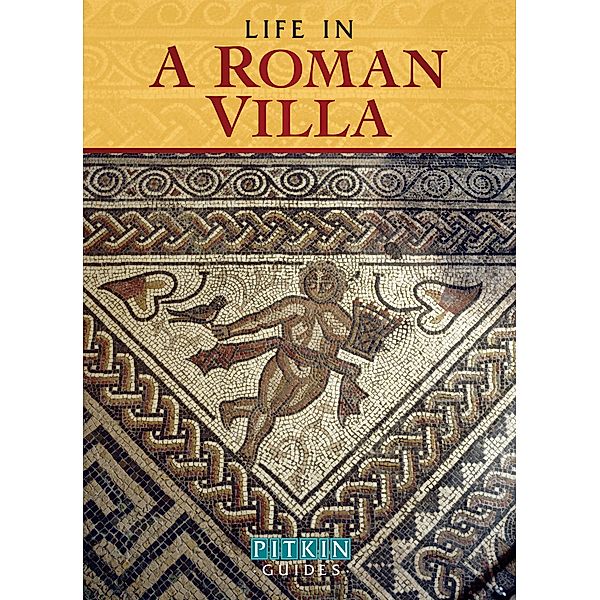 Life in a Roman Villa / Pitkin, Brian and Brenda Williams