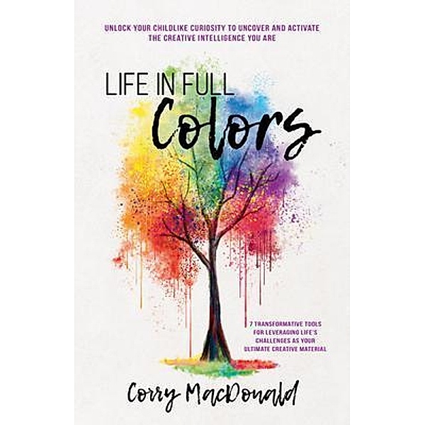 Life In Full Colors, Corry MacDonald