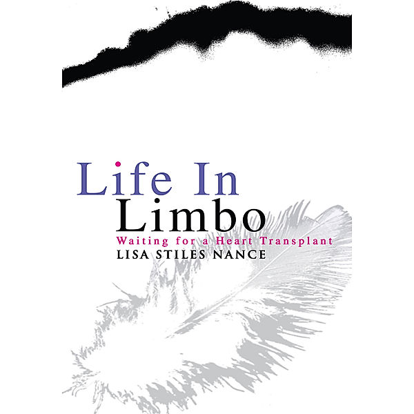 Life in Limbo, Lisa Stiles Nance