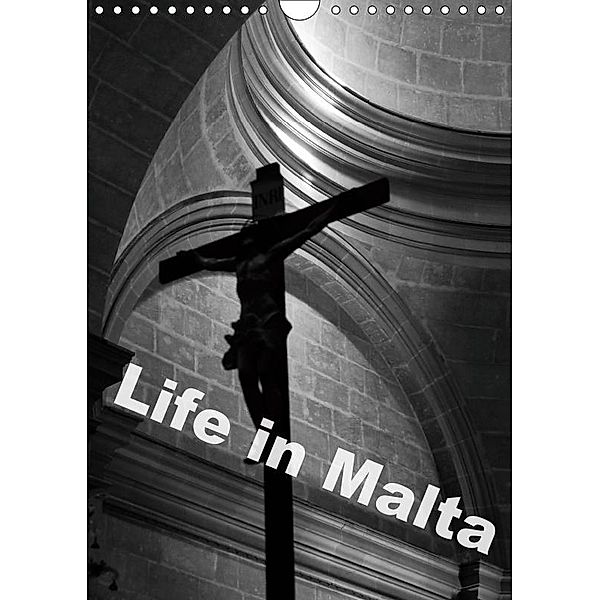 Life in Malta (Wall Calendar 2019 DIN A4 Portrait), Adam Toth