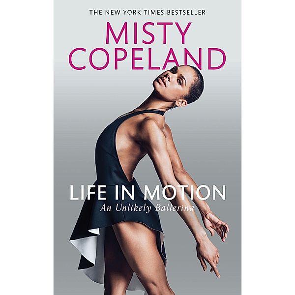 Life in Motion, Misty Copeland