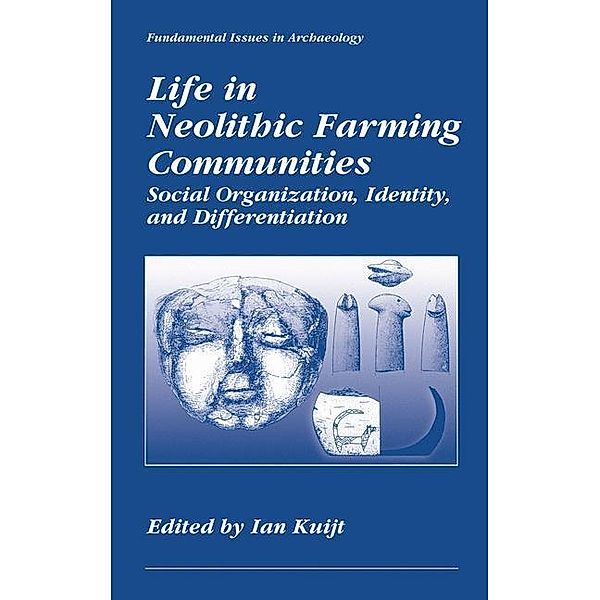 Life in Neolithic Farming Communities