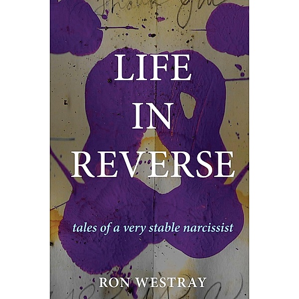 Life in Reverse, Ron Westray