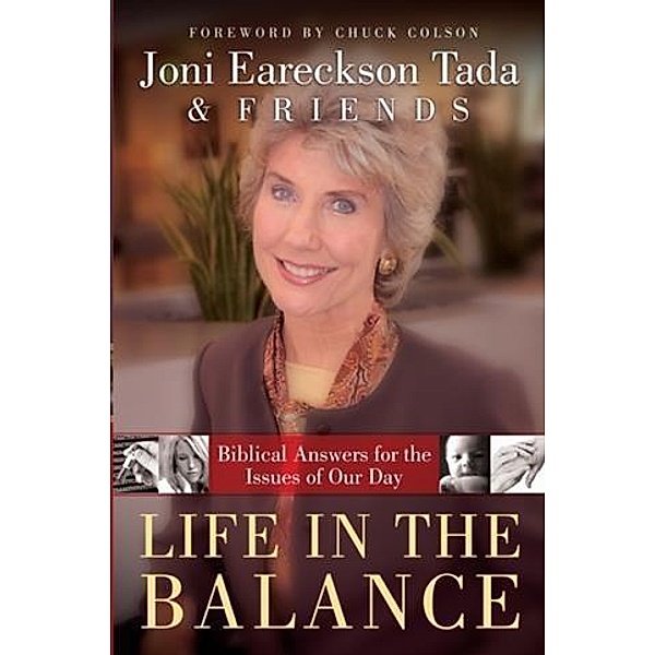 Life in the Balance, Joni Eareckson Tada