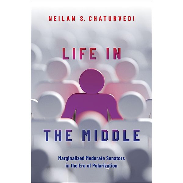 Life in the Middle, Neilan S. Chaturvedi