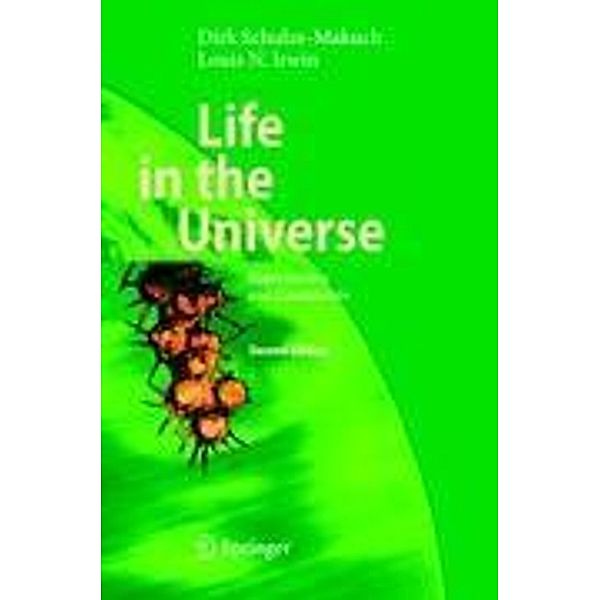 Life in the Universe, Dirk Schulze-Makuch, Louis N. Irwin