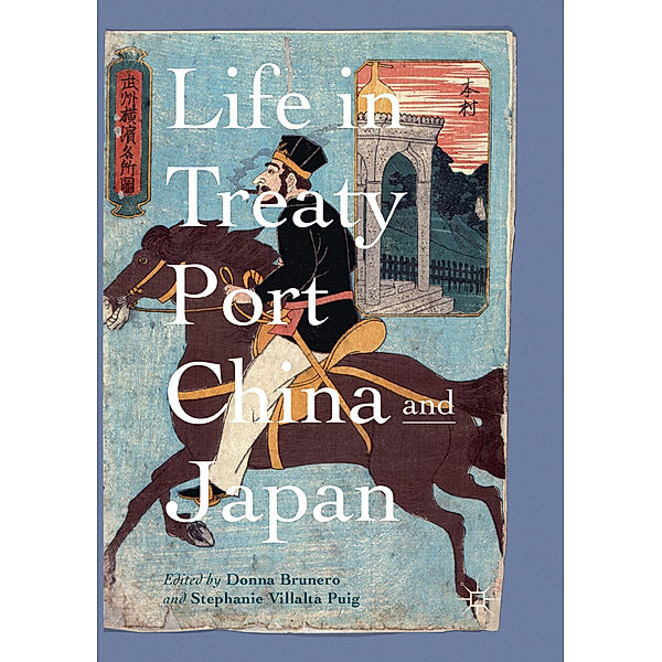 Life in Treaty Port China and Japan