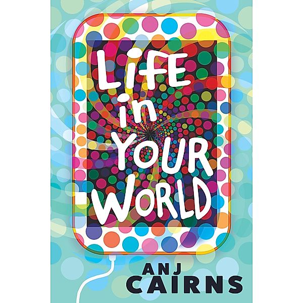 Life in Your World, Anj Cairns