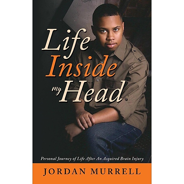 Life Inside My Head, Jordan Murrell