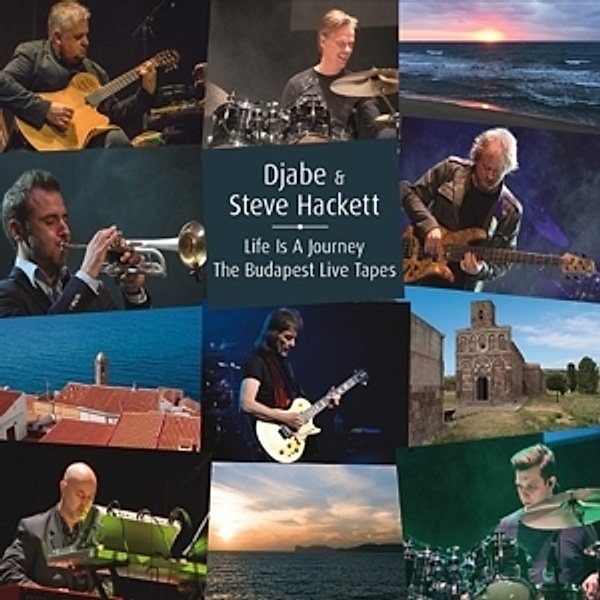 Life Is A Journey ~ The Budapest Live Tapes: 2cd/1, Djabe, Steve Hackett