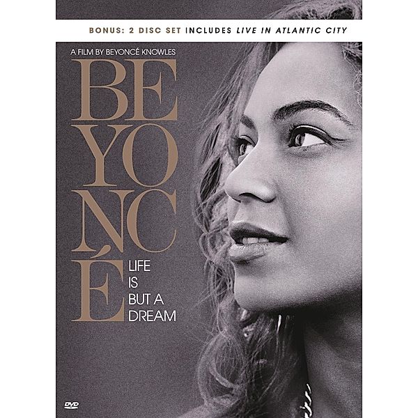 Life Is But A Dream, Beyoncé