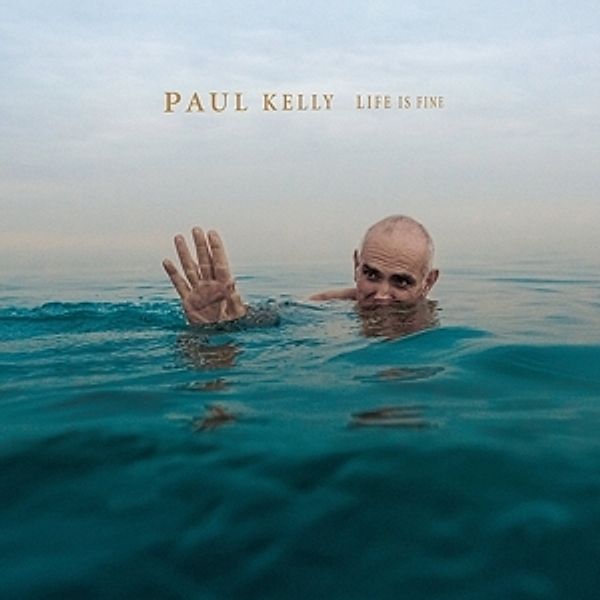 Life Is Fine (Vinyl), Paul Kelly