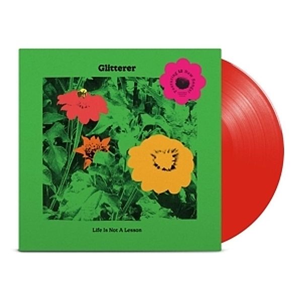 Life Is Not A Lesson (Red Coloured Vinyl), Glitterer