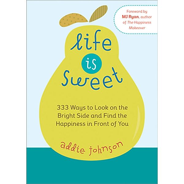 Life Is Sweet, Addie Johnson