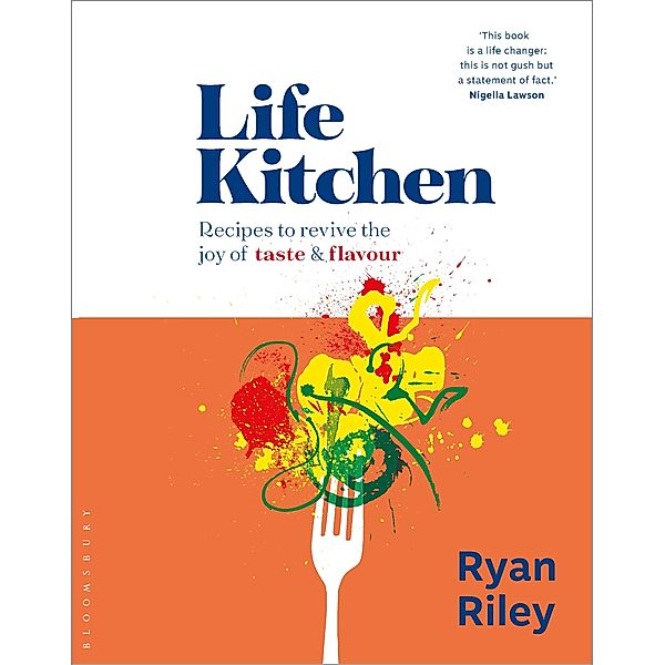 Life Kitchen, Ryan Riley