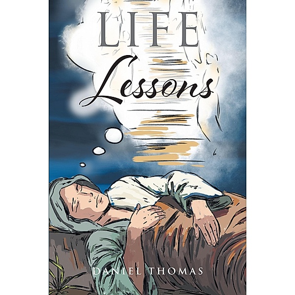 Life Lessons, Daniel Thomas