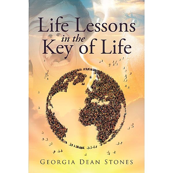Life Lessons in the Key of Life, Georgia Dean Stones