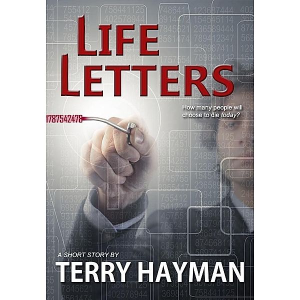 Life Letters / Fiero Publishing, Terry Hayman