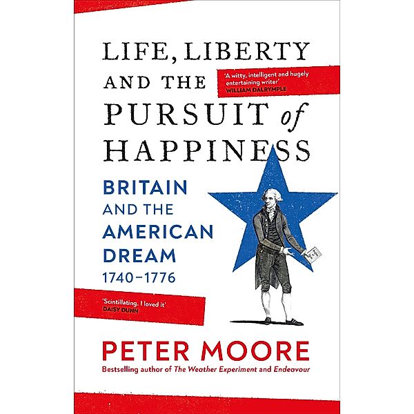 Life, Liberty and the Pursuit of Happiness, Peter Moore