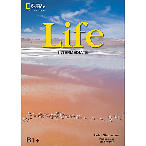 Life / Life - First Edition - B1.2/B2.1: Intermediate, Helen Stephenson, Paul Dummett, John Hughes