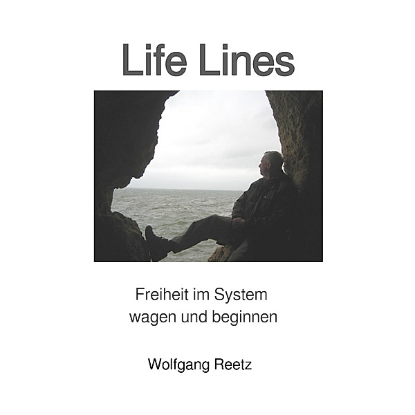 Life Lines, Wolfgang Reetz