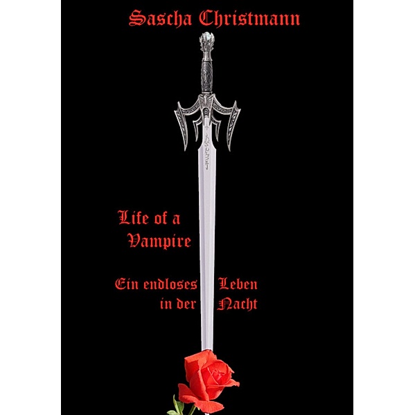 Life of a Vampire, Sascha Christmann