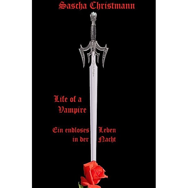 Life of a Vampire, Sascha Christmann