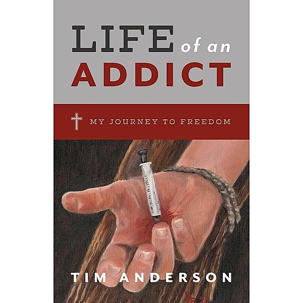 Life of an Addict, Tim Anderson