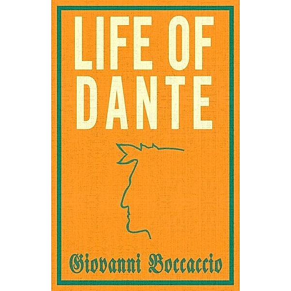 Life of Dante, Giovanni Boccaccio