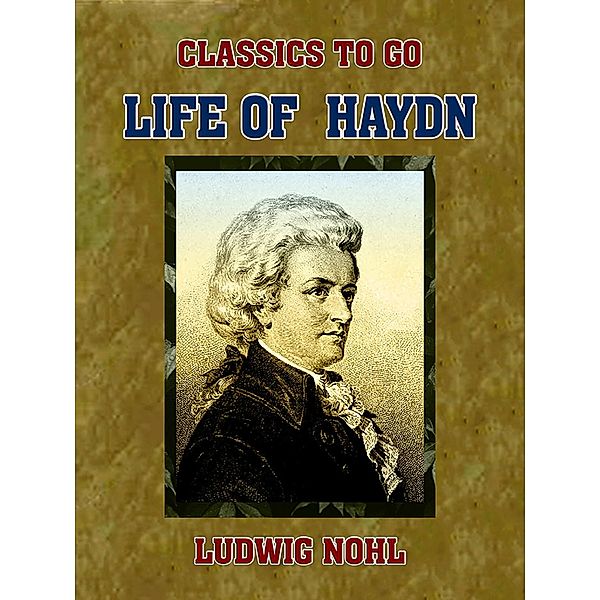 Life of Haydn, Ludwig Nohl