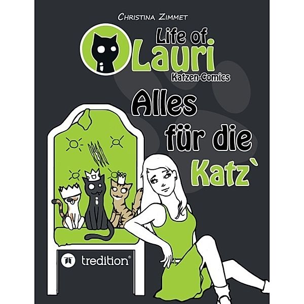 Life of Lauri - Katzen Comics, Christina Zimmet