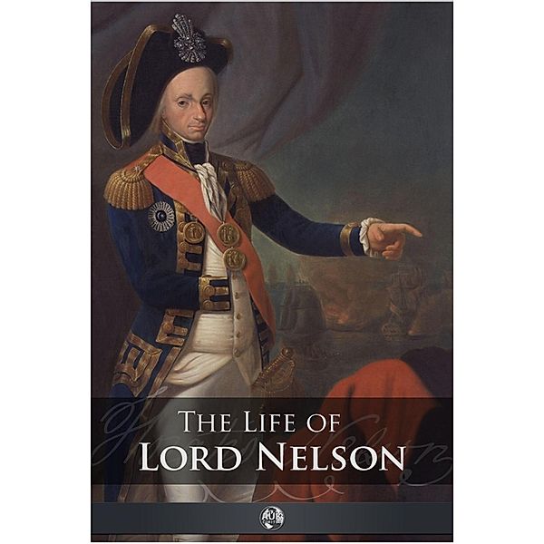 Life of Lord Nelson, Robert Southey