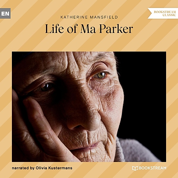 Life of Ma Parker, Katherine Mansfield