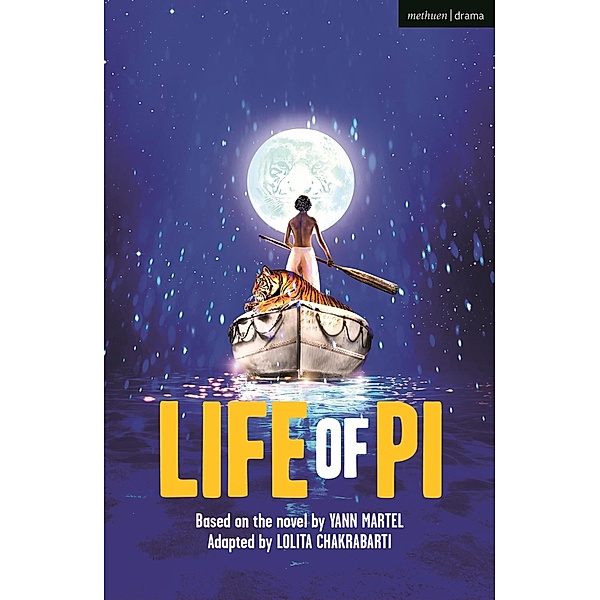 Life of Pi / Modern Plays, Yann Martel