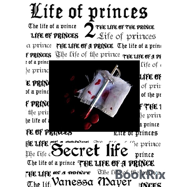 Life of Princes 2, Vanessa Mayer