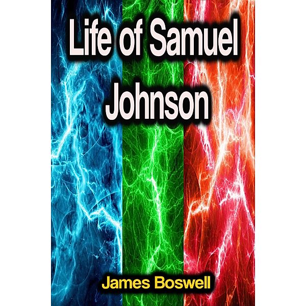 Life of Samuel Johnson, James Boswell