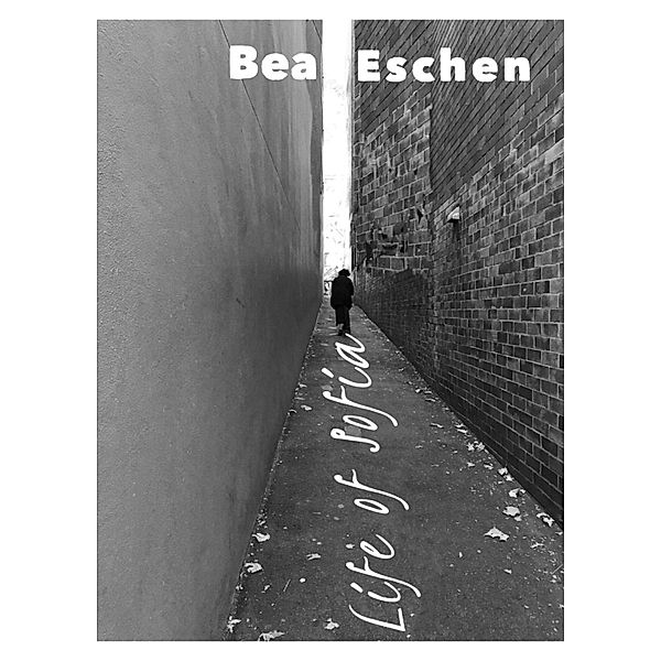 Life of Sofia, Bea Eschen