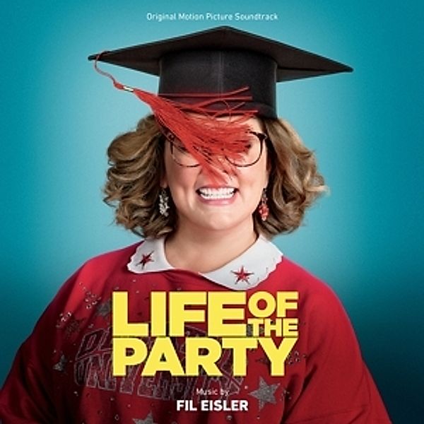 Life Of The Party/How To Party With Mom, Fil Eisler