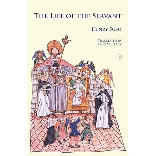 Life of the Servant, Henry Suso