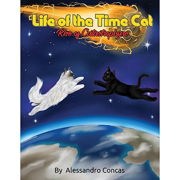 Life of the Time Cat; Rise of Catastrophyre 2, Alessandro Concas