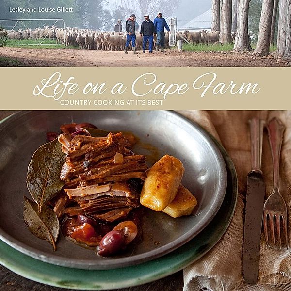 Life on a Cape Farm, Lesley Gillett