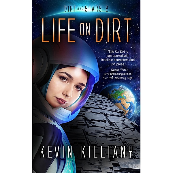 Life on Dirt (Dirt and Stars, #2) / Dirt and Stars, Kevin Killiany