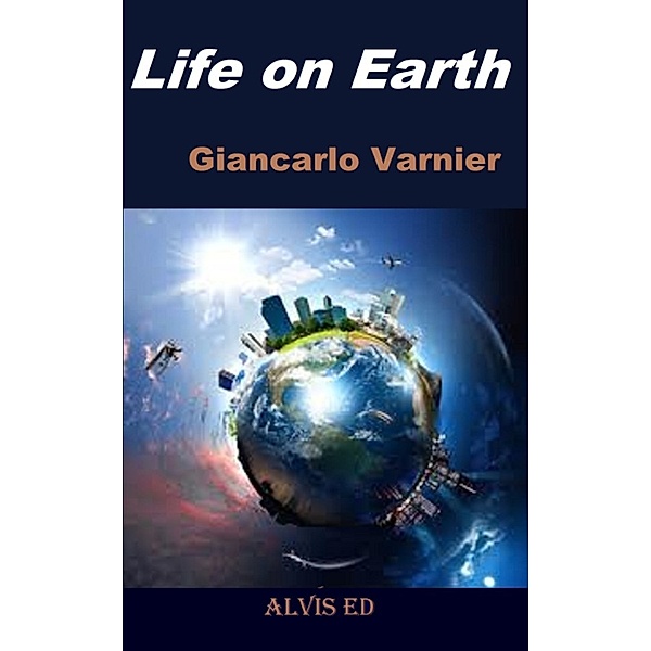 Life on Earth, Giancarlo Varnier