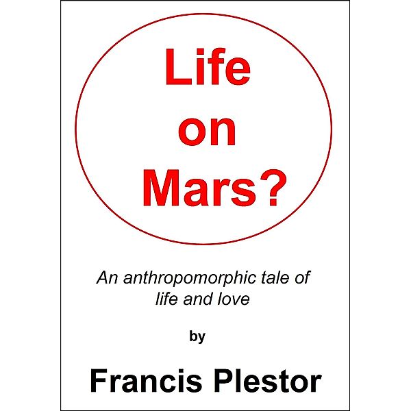 Life on Mars?, Francis Plestor