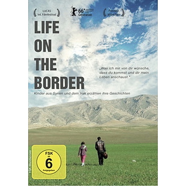 Life on the Border - Kinder aus Syrien und dem Irak erzählen ihre Geschichten, Life On The Border