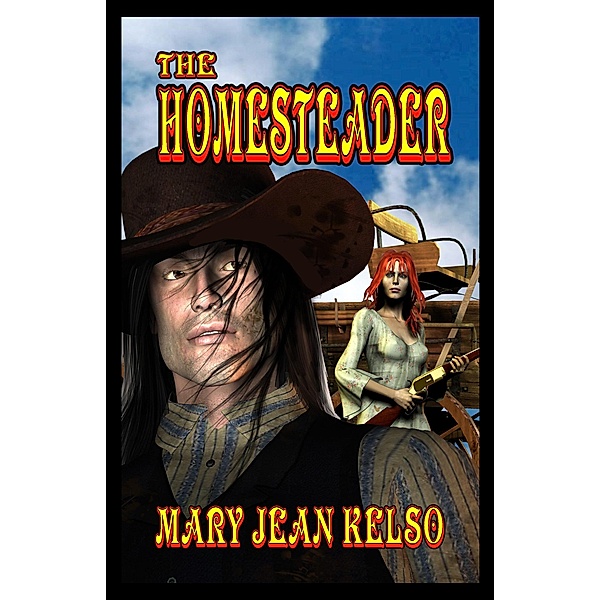 Life on the Homestead (Homesteader, #4) / Homesteader, Mary Jean Kelso