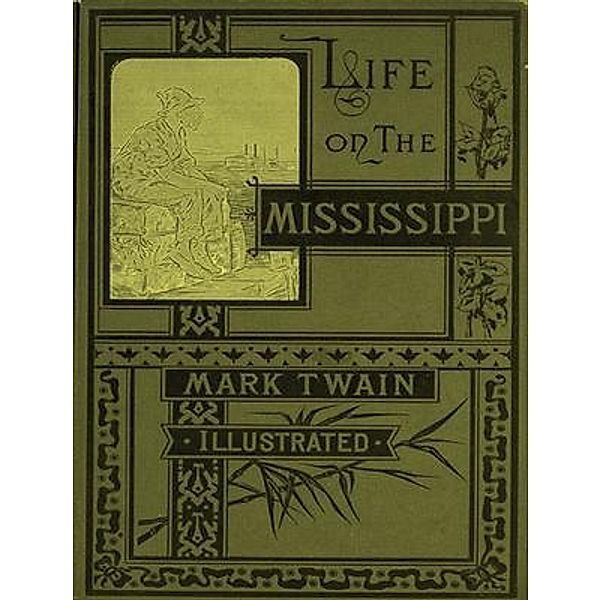 Life on the Mississippi / Laurus Book Society, Mark Twain