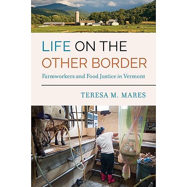 Life on the Other Border, Teresa M. Mares