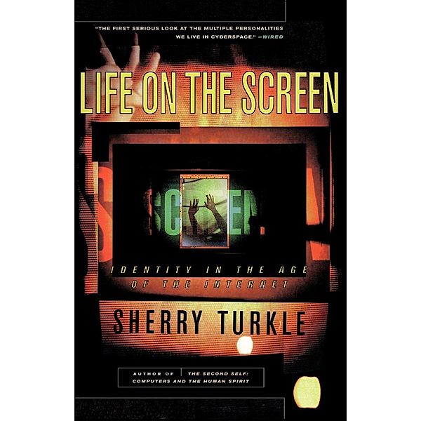 Life on the Screen, Sherry Turkle