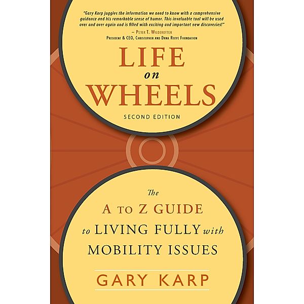 Life on Wheels, Gary Karp